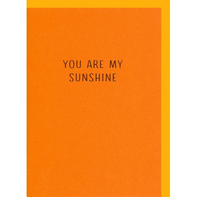 Papette képeslap - You are my sunshine